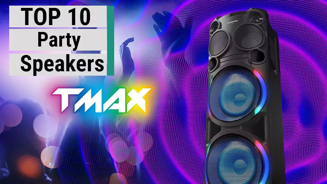 Top 10 Loudest Party Speakers You Should Buy